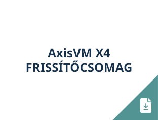 AxisVM X4 frissítőcsomag